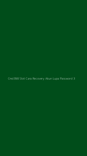 Tampilan Antarmuka Aplikasi Cmd398 Slot Cara Recovery Akun Lupa Password - 3