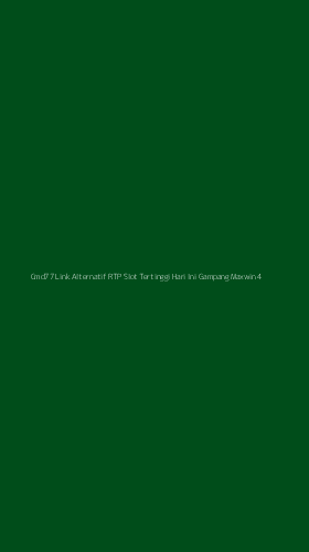 Tampilan Antarmuka Aplikasi Cmd77 Link Alternatif Rtp Slot Tertinggi Hari Ini Gampang Maxwin - 4