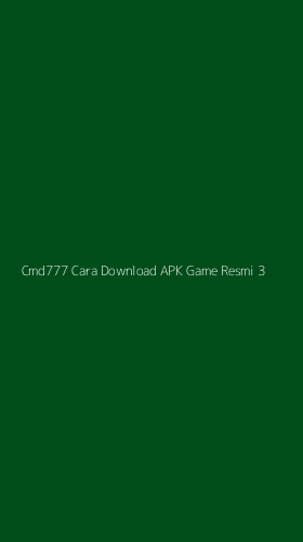 Tampilan Antarmuka Aplikasi Cmd777 Cara Download Apk Game Resmi - 3