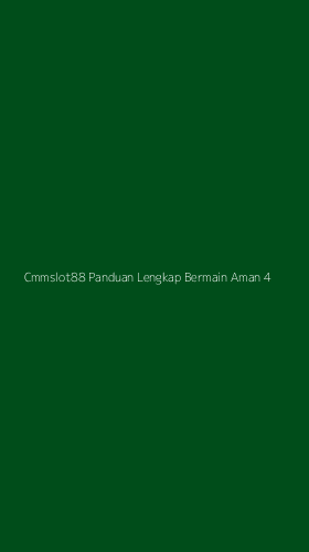 Tampilan Antarmuka Aplikasi Cmmslot88 Panduan Lengkap Bermain Aman - 4