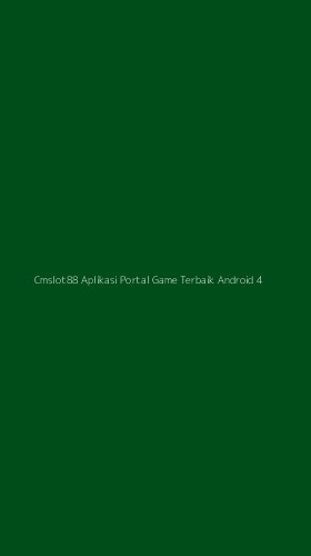 Tampilan Antarmuka Aplikasi Cmslot88 Aplikasi Portal Game Terbaik Android - 4