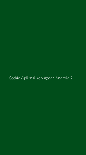 Tampilan Antarmuka Aplikasi Cod4d Aplikasi Kebugaran Android - 2