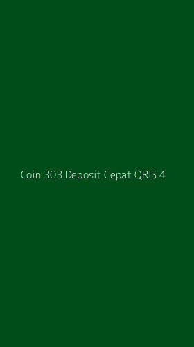 Tampilan Antarmuka Aplikasi Coin 303 Deposit Cepat Qris - 4