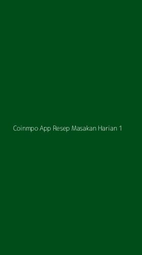 Tampilan Antarmuka Aplikasi Coinmpo App Resep Masakan Harian - 1