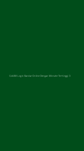 Tampilan Antarmuka Aplikasi Coki88 Login Bandar Online Dengan Winrate Tertinggi - 3