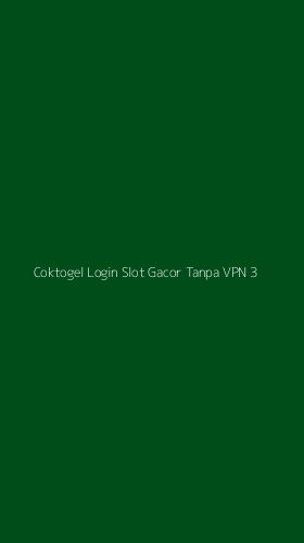 Tampilan Antarmuka Aplikasi Coktogel Login Slot Gacor Tanpa Vpn - 3