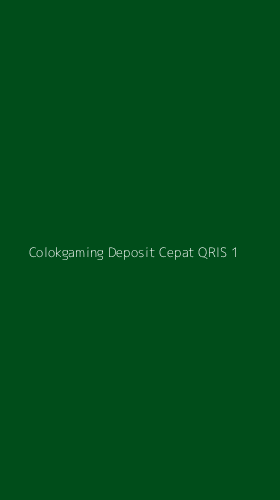 Tampilan Antarmuka Aplikasi Colokgaming Deposit Cepat Qris - 1