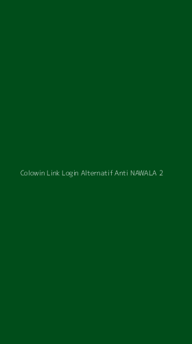 Tampilan Antarmuka Aplikasi Colowin Link Login Alternatif Anti Nawala - 2