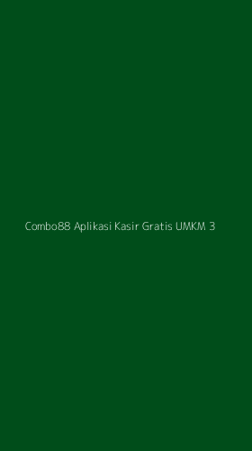 Tampilan Antarmuka Aplikasi Combo88 Aplikasi Kasir Gratis Umkm - 3
