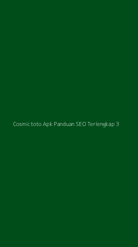 Tampilan Antarmuka Aplikasi Cosmictoto Apk Panduan Seo Terlengkap - 3
