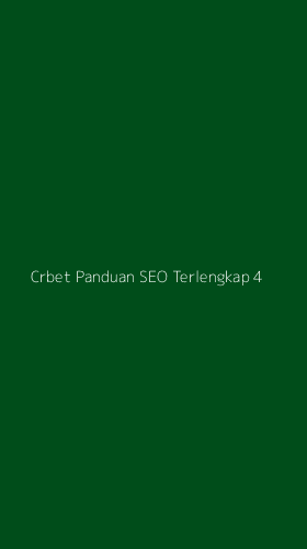 Tampilan Antarmuka Aplikasi Crbet Panduan Seo Terlengkap - 4