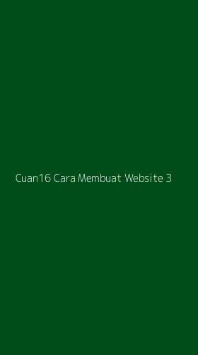Tampilan Antarmuka Aplikasi Cuan16 Cara Membuat Website - 3