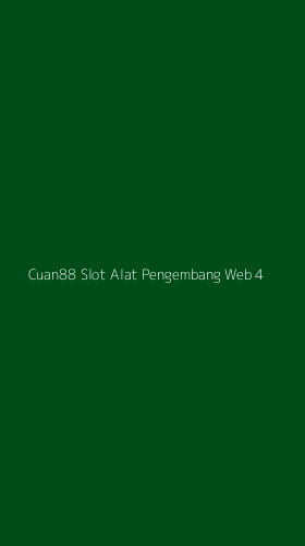 Tampilan Antarmuka Aplikasi Cuan88 Slot Alat Pengembang Web - 4