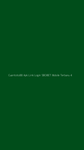Tampilan Antarmuka Aplikasi Cuantoto88 Apk Link Login Sbobet Mobile Terbaru - 4