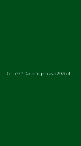Tampilan Antarmuka Aplikasi Cucu777 Dana Terpercaya 2026 - 4