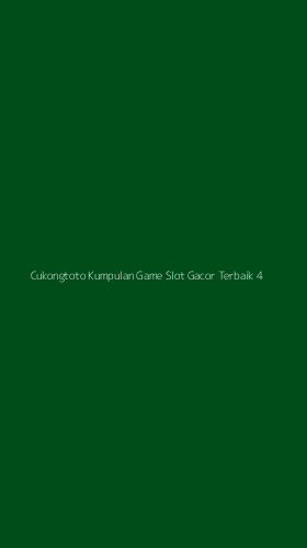 Tampilan Antarmuka Aplikasi Cukongtoto Kumpulan Game Slot Gacor Terbaik - 4