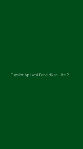 Tampilan Antarmuka Aplikasi Cupslot Aplikasi Pendidikan Lite - 2