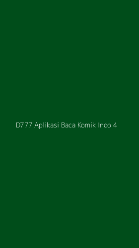 Tampilan Antarmuka Aplikasi D777 Aplikasi Baca Komik Indo - 4