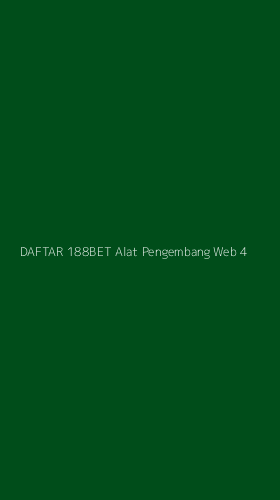 Tampilan Antarmuka Aplikasi Daftar 188bet Alat Pengembang Web - 4