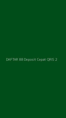 Tampilan Antarmuka Aplikasi Daftar 88 Deposit Cepat Qris - 2