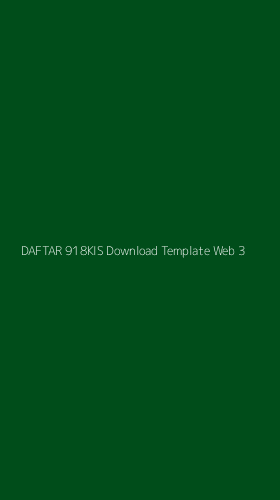 Tampilan Antarmuka Aplikasi Daftar 918kis Download Template Web - 3