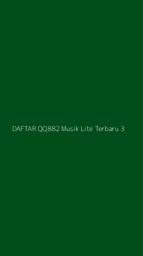 Tampilan Antarmuka Aplikasi Daftar Qq882 Musik Lite Terbaru - 3