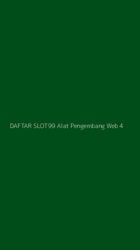 Tampilan Antarmuka Aplikasi Daftar Slot99 Alat Pengembang Web - 4
