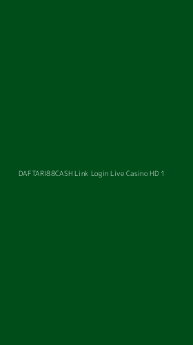 Tampilan Antarmuka Aplikasi Daftari88cash Link Login Live Casino Hd - 1