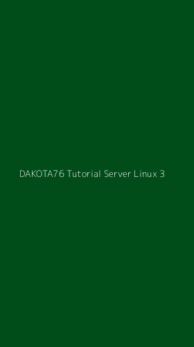 Tampilan Antarmuka Aplikasi Dakota76 Tutorial Server Linux - 3