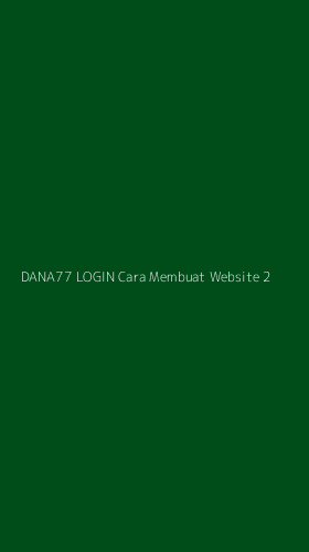 Tampilan Antarmuka Aplikasi Dana77 Login Cara Membuat Website - 2
