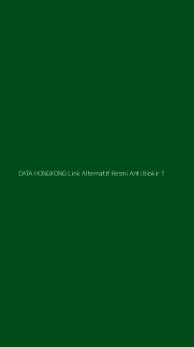 Tampilan Antarmuka Aplikasi Data Hongkong Link Alternatif Resmi Anti Blokir - 1