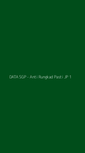 Tampilan Antarmuka Aplikasi DATA SGP - Anti Rungkad Pasti JP - 1