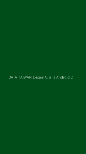 Tampilan Antarmuka Aplikasi Data Taiwan Desain Grafis Android - 2