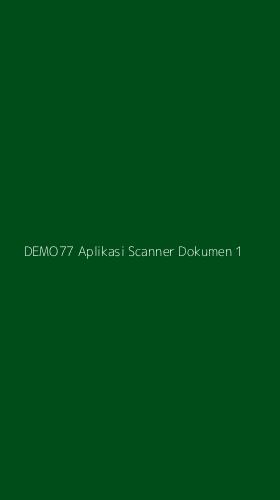Tampilan Antarmuka Aplikasi Demo77 Aplikasi Scanner Dokumen - 1