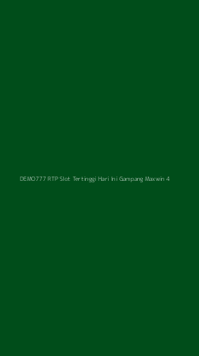 Tampilan Antarmuka Aplikasi Demo777 Rtp Slot Tertinggi Hari Ini Gampang Maxwin - 4