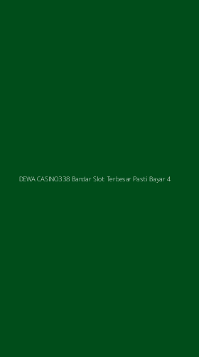 Tampilan Antarmuka Aplikasi Dewa Casino338 Bandar Slot Terbesar Pasti Bayar - 4