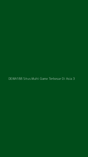 Tampilan Antarmuka Aplikasi Dewa188 Situs Multi Game Terbesar Di Asia - 3