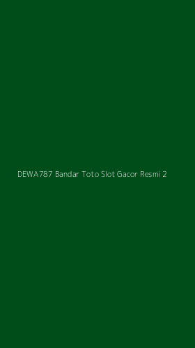 Tampilan Antarmuka Aplikasi Dewa787 Bandar Toto Slot Gacor Resmi - 2