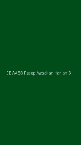 Tampilan Antarmuka Aplikasi Dewa88 Resep Masakan Harian - 3
