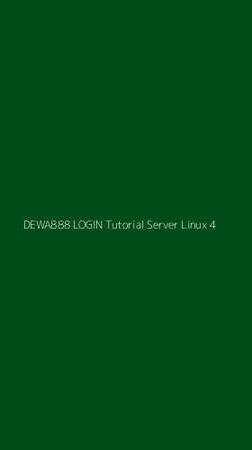 Tampilan Antarmuka Aplikasi Dewa888 Login Tutorial Server Linux - 4