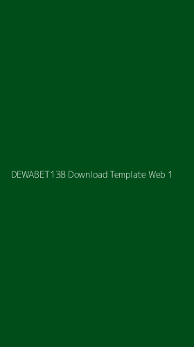 Tampilan Antarmuka Aplikasi Dewabet138 Download Template Web - 1