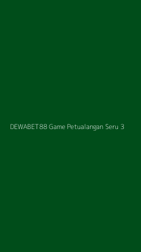 Tampilan Antarmuka Aplikasi Dewabet88 Game Petualangan Seru - 3
