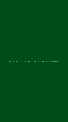Tampilan Antarmuka Aplikasi Dewadominoqq Bandar Online Dengan Winrate Tertinggi - 2