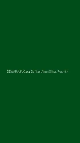 Tampilan Antarmuka Aplikasi Dewaraja Cara Daftar Akun Situs Resmi - 4