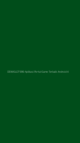 Tampilan Antarmuka Aplikasi Dewaslot999 Aplikasi Portal Game Terbaik Android - 4