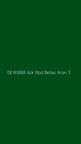 Tampilan Antarmuka Aplikasi Dewi888 Apk Mod Bebas Iklan - 3