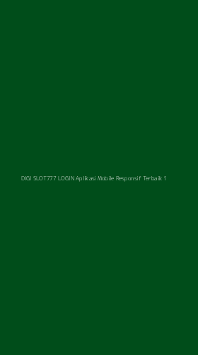 Tampilan Antarmuka Aplikasi Digi Slot777 Login Aplikasi Mobile Responsif Terbaik - 1