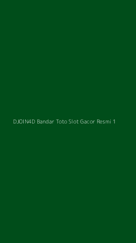 Tampilan Antarmuka Aplikasi Djoin4d Bandar Toto Slot Gacor Resmi - 1