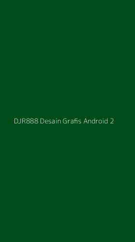 Tampilan Antarmuka Aplikasi Djr888 Desain Grafis Android - 2