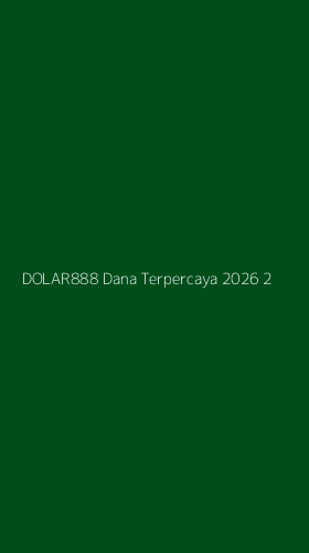 Tampilan Antarmuka Aplikasi Dolar888 Dana Terpercaya 2026 - 2